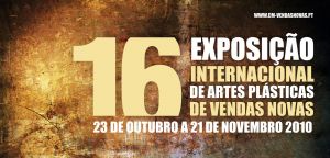 16e exposition internationale d'Art plastique de Vendas novas 16e exposition internationale d'Art plastique de Vendas novas